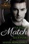 [Billionaire Bachelor Cove 01] • Her App, a Match, and the Billionaire (Billionaire Bachelor Cove)